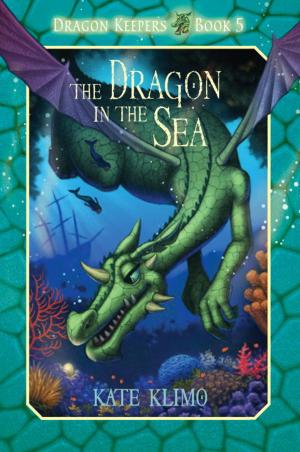 Cover of the book Dragon Keepers #5: The Dragon in the Sea by Rik Johnston