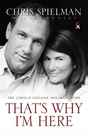 Cover of the book That's Why I'm Here by Betsy St. Amant