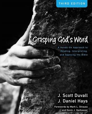Cover of the book Grasping God's Word by John Mark Comer