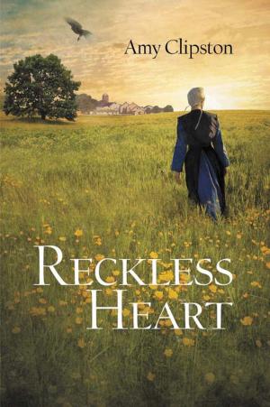 Cover of the book A Reckless Heart by Erik Rees