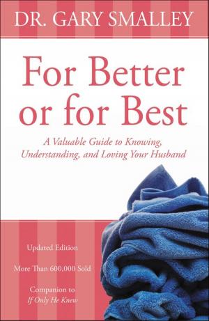 Cover of the book For Better or for Best by Winfield Bevins