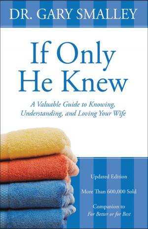 Cover of the book If Only He Knew by Christine James