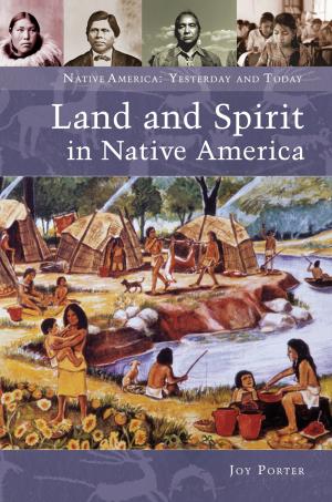 Cover of the book Land and Spirit in Native America by Stephen J. Pullum