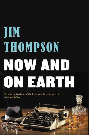Cover of the book Now and on Earth by 