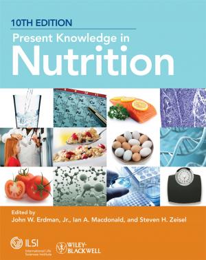 Cover of the book Present Knowledge in Nutrition by Mimi Tang, Katie Allen
