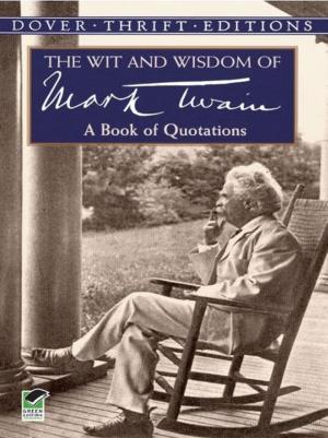 Cover of the book The Wit and Wisdom of Mark Twain by Frank Morley, F.V. Morley
