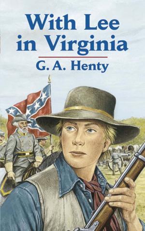 Cover of the book With Lee in Virginia by Annette Blair