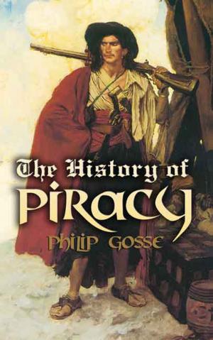 Cover of the book The History of Piracy by Celia Fremlin