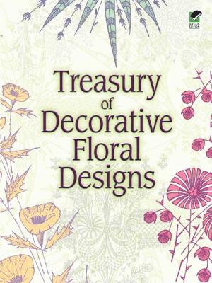 Cover of the book Treasury of Decorative Floral Designs by Julian Granberry