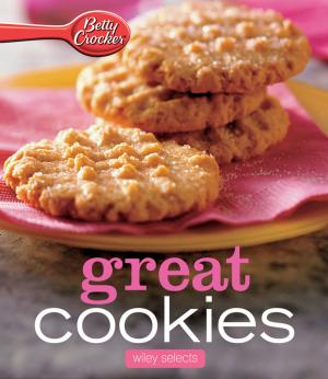 Cover of the book Betty Crocker Great Cookies: HMH Selects by Gonzales Esméralda Uijttewaal Marie