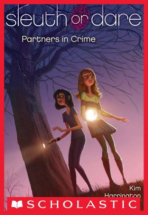 Cover of the book Sleuth or Dare #1: Partners in Crime by Kathryn Lasky
