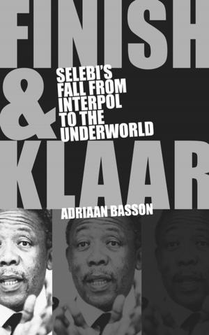 Cover of the book Finish & Klaar by Branko Brkic, Greg Marinovich, Greg Nicolson, Ivo Vegter, J Brooks Spector