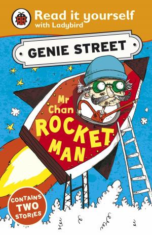 Book cover of Mr Chan, Rocket Man: Genie Street: Ladybird Read it yourself