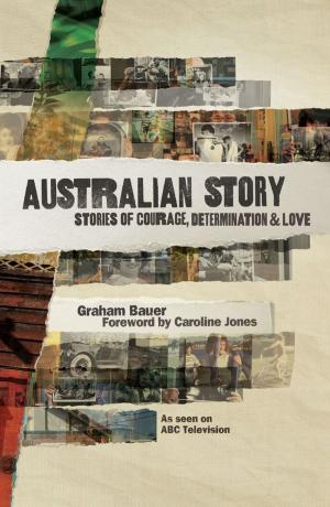 Cover of the book Australian Story by Barbara Lowery, Tony Delroy