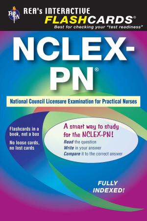 Cover of the book NCLEX-PN Flashcard Book by The Editors of REA, Dana Passananti