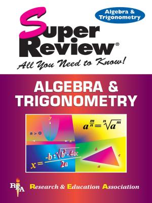 Cover of the book Algebra & Trigonometry Super Review by Andrew Parks