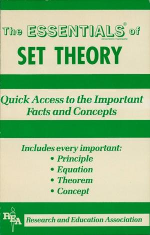 Cover of the book Set Theory Essentials by James E. Finch, James R. Ogden, Denise T. Ogden, MBA, Anindya Chatterjee, Ph.D.