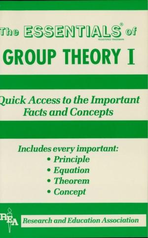 Cover of the book Group Theory I Essentials by Viviana Gyori, April Schneider, Ms. Lisa J. Goldman