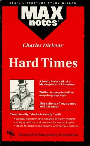 Cover of the book Hard Times (MAXNotes Literature Guides) by Editors of REA, Lauren Gross
