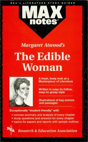 Cover of the book The Edible Woman (MAXNotes Literature Guides) by Rhonda Atkinson, PhD, Betty Neilsen Green, PhD, Nancy Ann Tattner, PhD