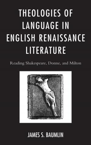 Cover of the book Theologies of Language in English Renaissance Literature by Katherine E. Graney