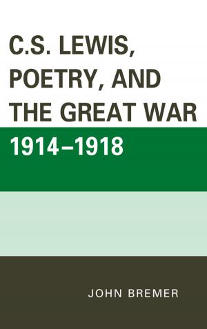 Cover of the book C.S. Lewis, Poetry, and the Great War 1914-1918 by Asher Walden