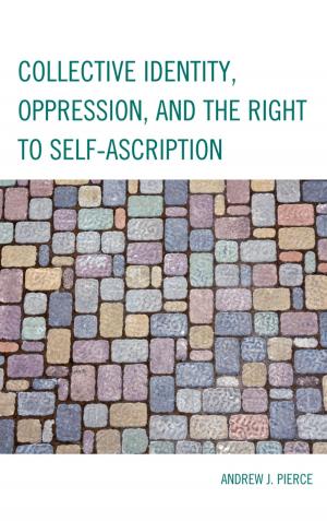 Book cover of Collective Identity, Oppression, and the Right to Self-Ascription