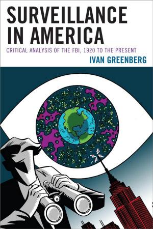 Cover of the book Surveillance in America by Michael G. Carew