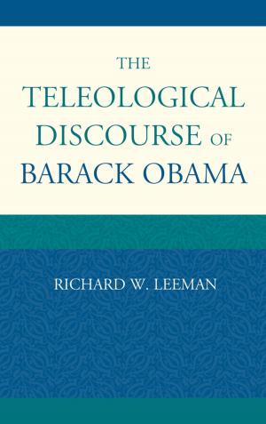 Book cover of The Teleological Discourse of Barack Obama