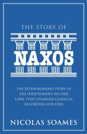 Cover of the book The Story Of Naxos by Susanna Gregory