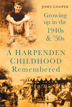 Cover of the book Harpenden Childhood Remembered by Michael Fitzgerald