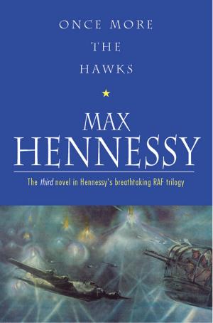 Cover of the book Once More The Hawks by J.I.M. Stewart
