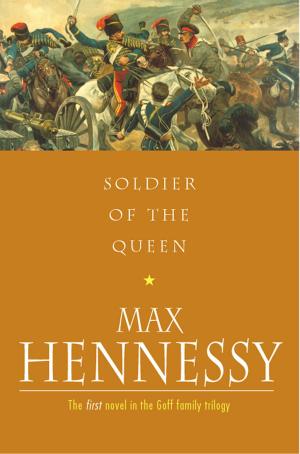 Cover of the book Soldiers Of The Queen by Baroness Orczy