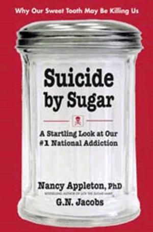 Cover of the book Suicide by Sugar by Sarah Cheyette, MD, Peter Johnson, Benjamin Cheyette, MD, PhD