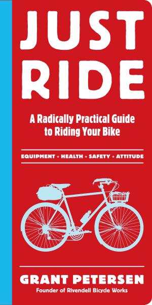 Cover of the book Just Ride by Elizabeth Graeber