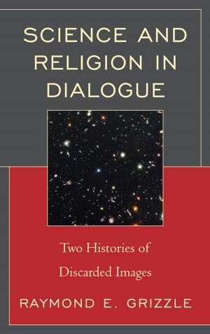 Cover of the book Science and Religion in Dialogue by Alán Saúl Saucedo Estrada