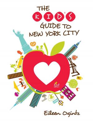 Cover of the book Kid's Guide to New York City by John Fort, Rachel Piercey