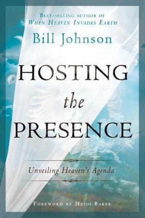 Book cover of Hosting the Presence: Unveiling Heaven's Agenda