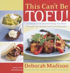 Cover of the book This Can't Be Tofu! by afya ibomu
