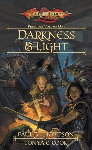 Cover of the book Darkness & Light by R.A. Salvatore