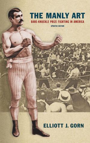 Cover of the book The Manly Art by Ken Hiltner