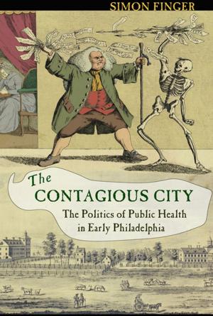 Cover of the book The Contagious City by Sherry L. Martin