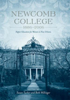 Cover of the book Newcomb College, 1886-2006 by Jefferson Davis