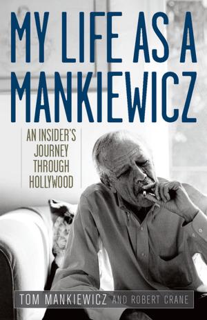 Cover of the book My Life as a Mankiewicz by Lisa Anderson Todd
