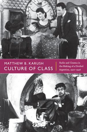 Cover of the book Culture of Class by Vicente L. Rafael