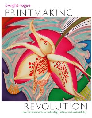 Cover of the book Printmaking Revolution by Marija Livrinik