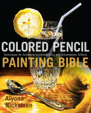 Book cover of Colored Pencil Painting Bible