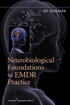 Cover of the book Neurobiological Foundations for EMDR Practice by Elliott Connie, MA, LPC