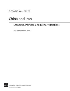 Cover of the book China and Iran by Agnes Gereben Schaefer, Radha Iyengar, Srikanth Kadiyala, Jennifer Kavanagh, Charles C. Engel, Kayla M. Williams, Amii M. Kress