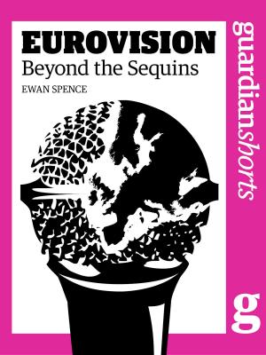 Cover of the book Eurovision: Beyond the Sequins by Martin Belam